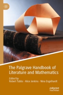 Image for The Palgrave handbook of literature and mathematics