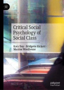Image for Critical Social Psychology of Social Class
