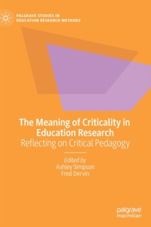 Image for The Meaning of Criticality in Education Research