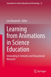 Image for Learning from Animations in Science Education: Innovating in Semiotic and Educational Research