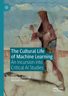 Cultural Life of Machine Learning