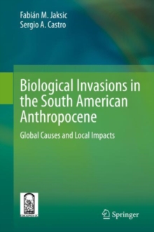 Image for Biological Invasions in the South American Anthropocene