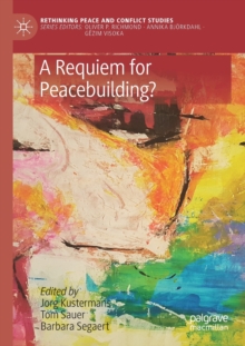 Image for A Requiem for Peacebuilding?