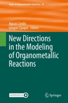 Image for New Directions in the Modeling of Organometallic Reactions