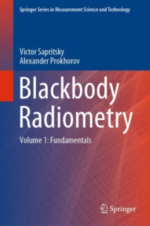 Image for Blackbody Radiometry: Volume 1: Fundamentals