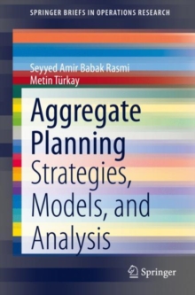 Image for Aggregate Planning: Strategies, Models, and Analysis