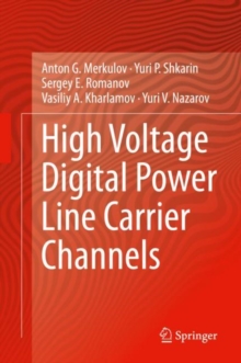 Image for High Voltage Digital Power Line Carrier Channels