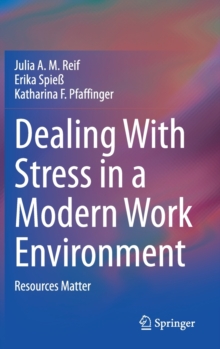 Dealing with Stress in a Modern Work Environment