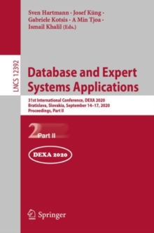 Image for Database and Expert Systems Applications: 31st International Conference, DEXA 2020, Bratislava, Czech Republic, September 1417, 2020 Proceedings
