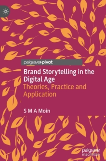 Brand Storytelling in the Digital Age