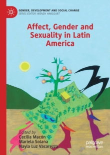 Image for Affect, Gender and Sexuality in Latin America