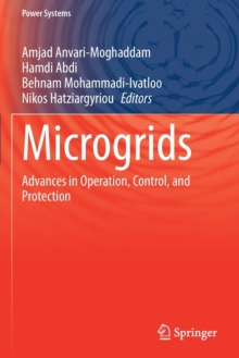 Image for Microgrids  : advances in operation, control, and protection