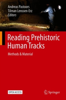 Image for Reading prehistoric human tracks: methods & material