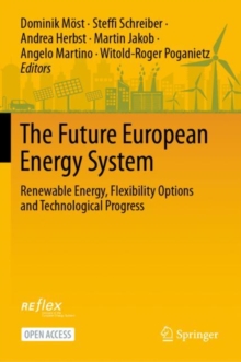 Image for The Future European Energy System: Renewable Energy, Flexibility Options and Technological Progress