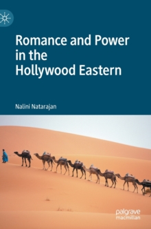 Image for Romance and Power in the Hollywood Eastern