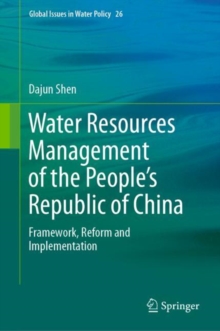 Image for Water Resources Management of the People's Republic of China: Framework, Reform and Implementation