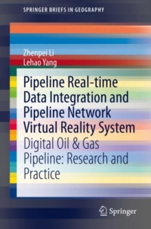 Image for Pipeline Real-time Data Integration and Pipeline Network Virtual Reality System