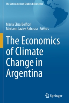 Image for The economics of climate change in Argentina