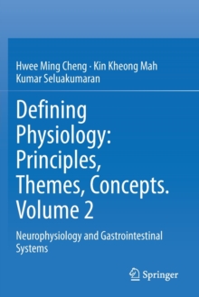 Image for Defining physiology  : principles, themes, conceptsVolume 2,: Neurophysiology and gastrointestinal systems