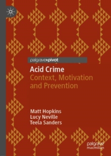 Image for Acid Crime: Context, Motivation and Prevention