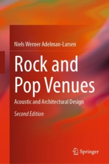 Image for Rock and Pop Venues: Acoustic and Architectural Design