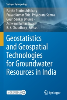 Image for Geostatistics and Geospatial Technologies for Groundwater Resources in India