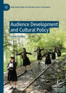 Image for Audience Development and Cultural Policy