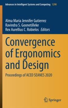Image for Convergence of Ergonomics and Design : Proceedings of ACED SEANES 2020