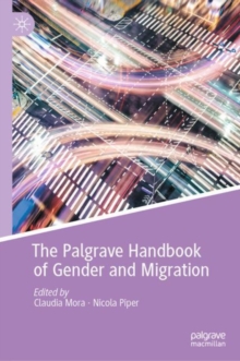Image for The Palgrave handbook of gender and migration