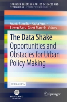 Image for The Data Shake PoliMI SpringerBriefs: Opportunities and Obstacles for Urban Policy Making