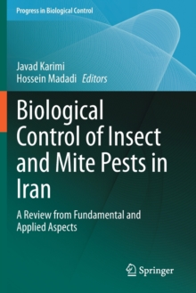 Image for Biological control of insect and mite pests in Iran  : a review from fundamental and applied aspects