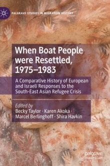 Image for When Boat People were Resettled, 1975–1983