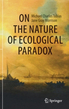 On the Nature of Ecological Paradox