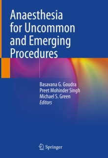 Image for Anaesthesia for Uncommon and Emerging Procedures