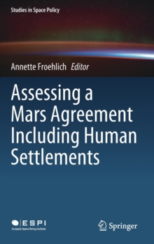 Image for Assessing a Mars Agreement Including Human Settlements