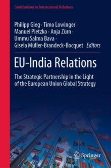 Image for EU-India Relations: The Strategic Partnership in the Light of the European Union Global Strategy