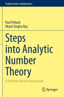 Image for Steps into analytic number theory  : a problem-based introduction