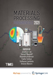 Image for Materials Processing Fundamentals 2021