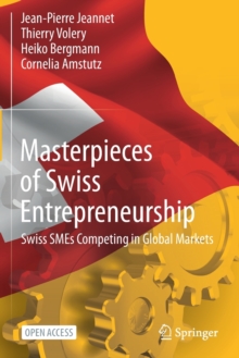 Image for Masterpieces of Swiss Entrepreneurship