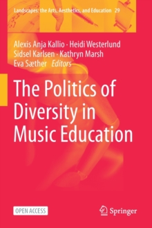 Image for The Politics of Diversity in Music Education