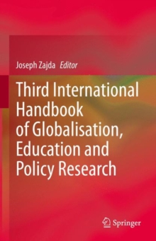 Image for Third International Handbook of Globalisation, Education and Policy Research