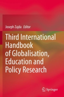 Image for Third International Handbook of Globalisation, Education and Policy Research