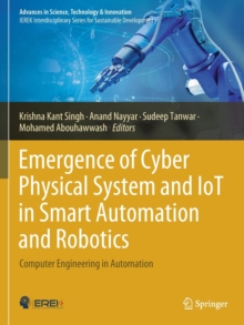 Image for Emergence of Cyber Physical System and IoT in Smart Automation and Robotics
