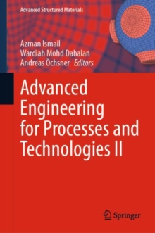 Image for Advanced Engineering for Processes and Technologies. II