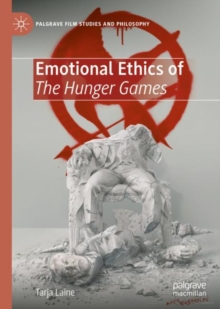 Image for Emotional Ethics of The Hunger Games