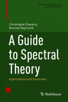 Guide to Spectral Theory