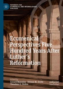 Image for Ecumenical perspectives five hundred years after Luther's Reformation