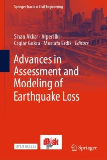 Image for Advances in Assessment and Modeling of Earthquake Loss