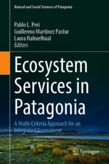 Image for Ecosystem Services in Patagonia: A Multi-Criteria Approach for an Integrated Assessment