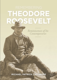 Image for Remembering Theodore Roosevelt
